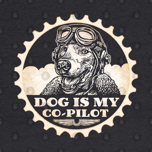 Dog Is My Co-Pilot by ChetArt